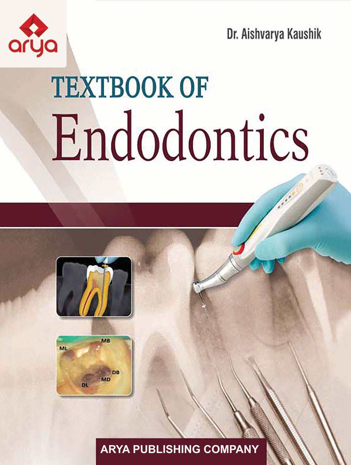 Textbook of Endodontics