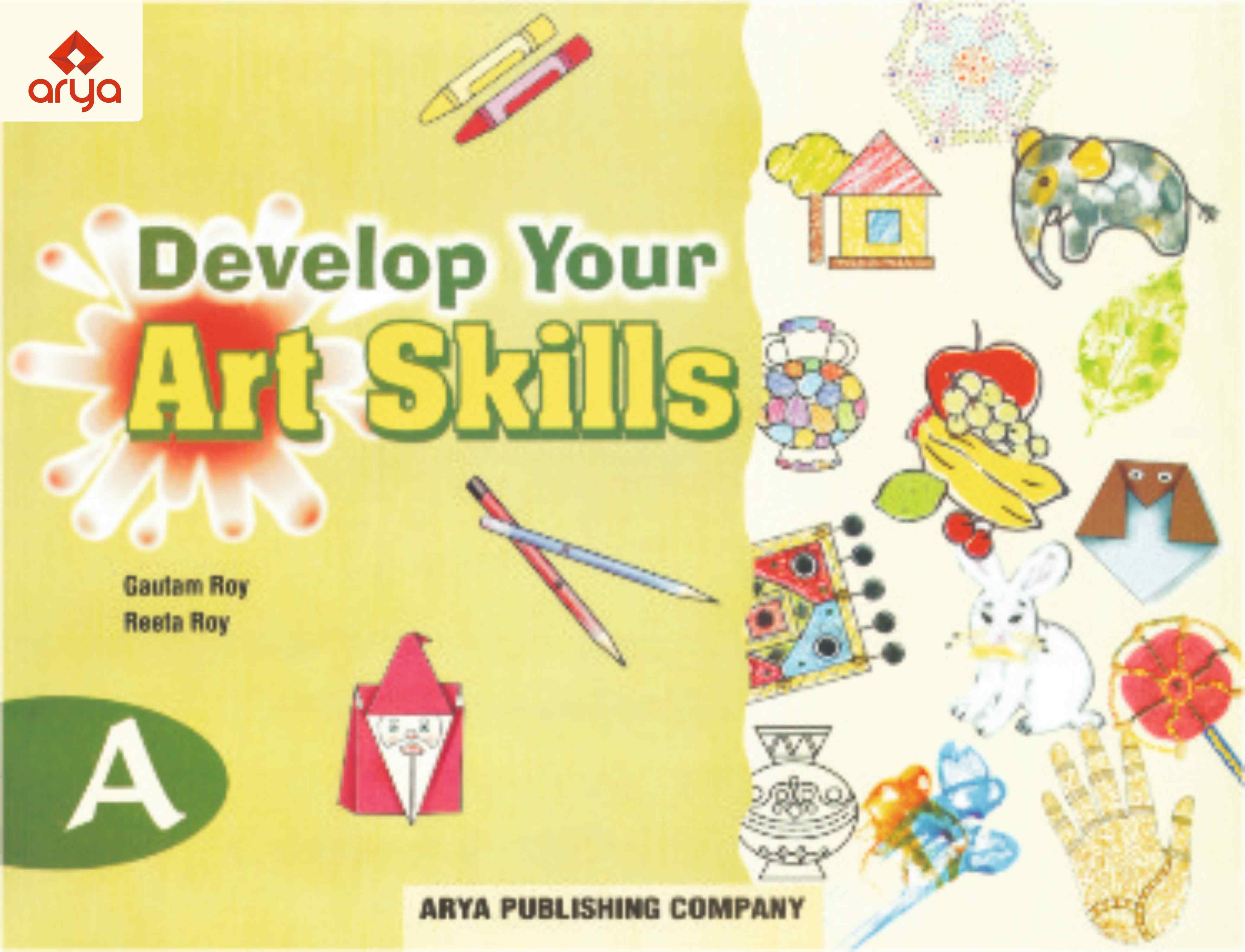 Develop Your Art SkillsPart A