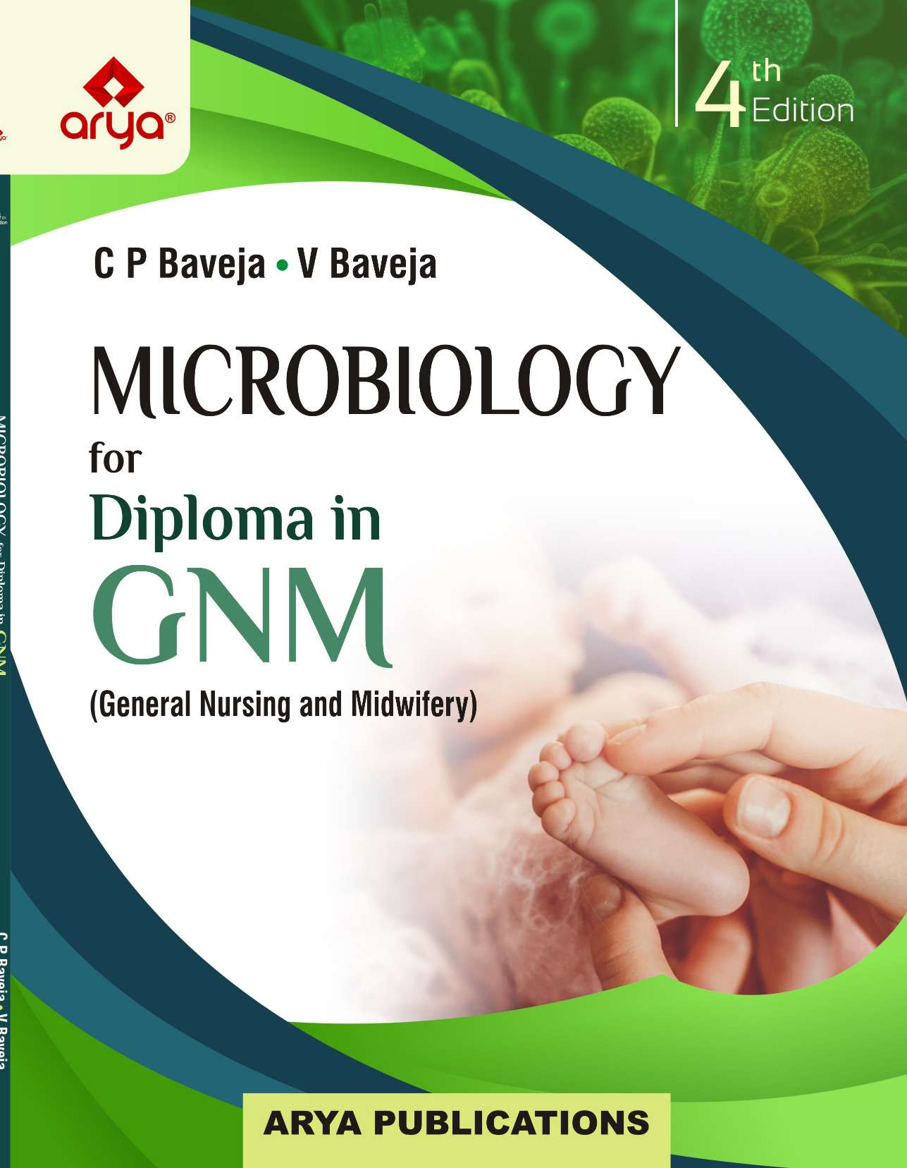  Microbiology for Diploma in GNM (General Nursing and Midwifery) (4th Edition)