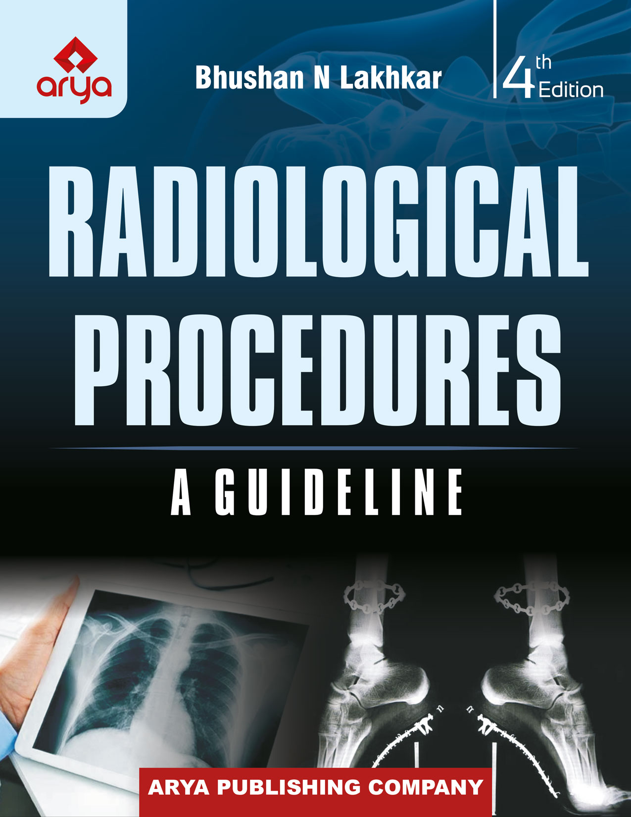 Radiological Procedures  A Guideline