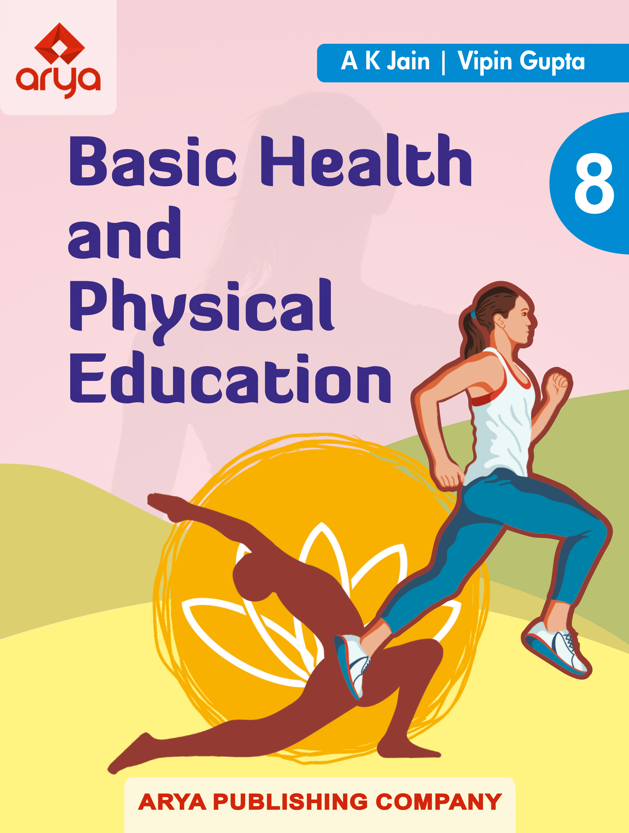 Basic Health and Physical Education??VIII